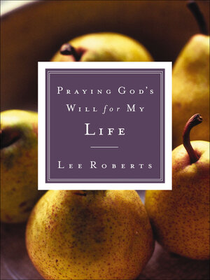 cover image of Praying God's Will for My Life